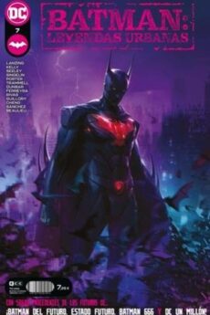 BATMAN: LEYENDAS URBANAS NUM. 07
